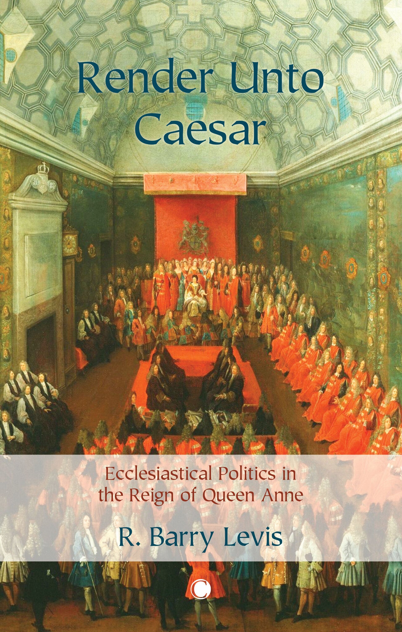 Cover image for Render Unto Caesar ISBN 9780227177822